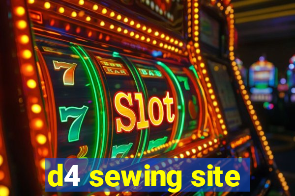 d4 sewing site